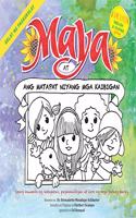 Maya at ang matapat niyang mga Kaibigan