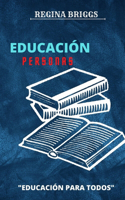Educación Personas: Educación Para Todos