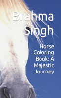 Horse Coloring Book