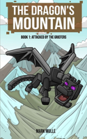 Dragon's Mountain, Book One