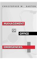 Management of Office Emergencies