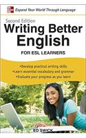 Writing Better English for ESL Learners, Second Edition