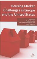 Housing Market Challenges in Europe and the United States