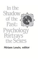 In the Shadow of the Past