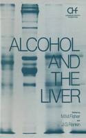 Alcohol and the Liver