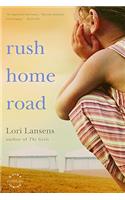 Rush Home Road