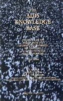 The AIDS Knowledge Base: Textbook on HIV Disease from the University of California, San Francisco, and the San Fransciso General Hospital