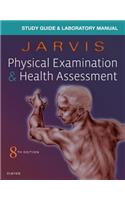 Laboratory Manual for Physical Examination & Health Assessment