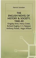 The English Novel of History and Society, 1940–80
