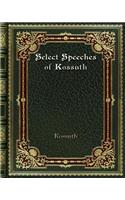 Select Speeches of Kossuth