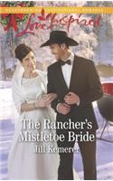 The Rancher's Mistletoe Bride: (1 Wyoming Cowboys)