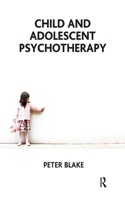 Child and Adolescent Psychotherapy