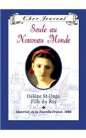 Cher Journal: Seule Au Nouveau Monde