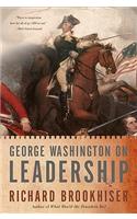 George Washington On Leadership