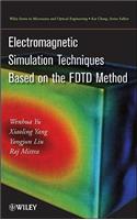 Electromagnetic Simulation Techniques Based on the FDTD Method
