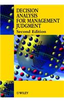 Decision Analysis for Management Judgement