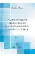 Nachrichtsblatt Der Deutschen Malakozoologischen Gesellschaft, 1913, Vol. 45 (Classic Reprint)