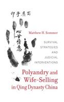 Polyandry and Wife-Selling in Qing Dynasty China