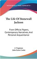 The Life Of Stonewall Jackson