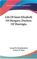 Life Of Saint Elizabeth Of Hungary, Duchess Of Thuringia