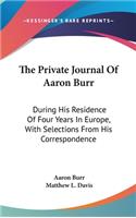 The Private Journal Of Aaron Burr
