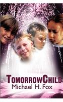 Tommorrowchild