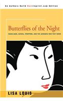 Butterflies of the Night: Mama-sans, Geisha, Strippers, and the Japanese Men They Serve