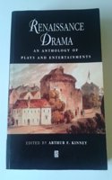 Renaissance Drama: An Anthology of Plays and Entertainments (Blackwell Anthologies)