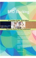 RFID Blocking A Complete Guide - 2019 Edition