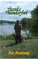 Thanks, Thunderfoot