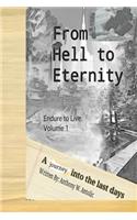 From Hell To Eternity