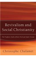 Revivalism and Social Christianity