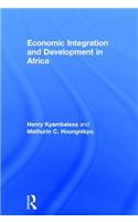 Economic Integration and Development in Africa