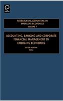 Accounting, Banking and Corporate Financial Management in Emerging Economies