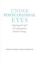 Under Postcolonial Eyes