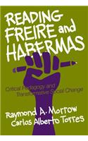 Reading Freire and Habermas