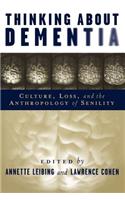 Thinking About Dementia