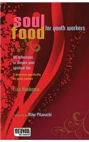 Soul Food for Youth Workers