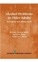 Alcohol Problems in Older Adults