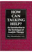 How Can Talking Help?