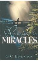 Remarkable Miracles