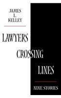 Lawyers Crossing Lines