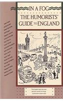 In a Fog: The Humorists' Guide to England