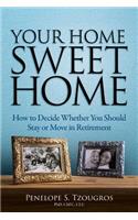 Your Home Sweet Home