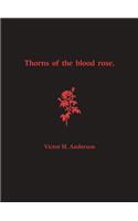 Thorns of the Blood Rose