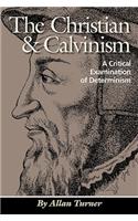 The Christian & Calvinism