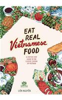 Eat Real Vietnamese Food