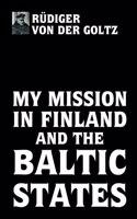 My mission in Finland and the Baltic States