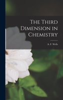 Third Dimension in Chemistry