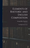 Elements of Rhetoric and English Composition